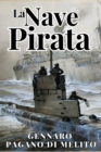 Image for La nave pirata - Gennaro Pagano di Melito: ediz. illustrata