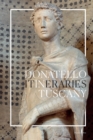 Image for Donatello: In Tuscany : Itineraries