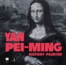 Image for Yan Pei-Ming: History Painter