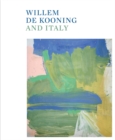 Image for Willem de Kooning and Italy