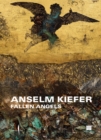 Image for Anselm Kiefer: Fallen Angels