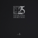 Image for Venetian Heritage: 25 Years