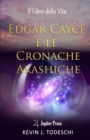 Image for Edgar Cayce e le Cronache Akashiche