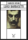 Image for Luigi Barbasetti : Il piu celebre maestro di scherma del mondo
