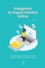 Image for Insegnare la lingua italiana online