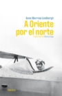 Image for Oriente por el norte