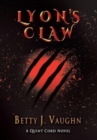 Image for Lyon&#39;s Claw : A Quint Cord Novel