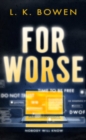 Image for For Worse