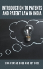 Image for Introduction to Patents and Patent Law in India