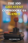 Image for The 100 Greatest Commodore 64 Games