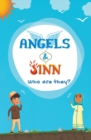 Image for Angels &amp; Jinn; Who Are They?