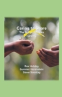 Image for Caring to Share : The Art of Selfless Giving
