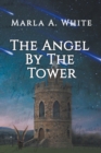 Image for The Angel By The Tower