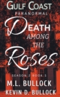 Image for Death Among the Roses