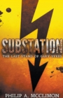 Image for Substation The Last Stand Of Gary Sykes
