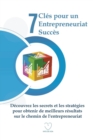Image for 7 Cles pour un Entrepreneuriat Succes