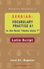 Image for Serbian : Vocabulary Practice A1 to the Book &quot;Idemo dalje 1&quot; - Latin Script