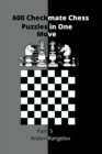 Image for 600 Checkmate Chess Puzzles in One Move, Part 5
