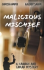 Image for Malicious Mischief