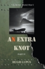 Image for An Extra Knot Part IV