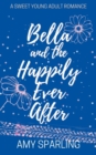 Image for Bella and the Happily Ever After