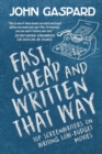 Image for Fast, Cheap &amp; Written That Way