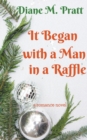 Image for It Began with a Man in a Raffle