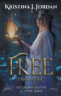 Image for Free A Fairy Tale Retelling of Rapunzel