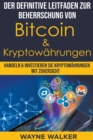 Image for Der definitive Leitfaden zur Beherrschung von Bitcoin &amp; Kryptowahrungen