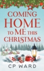 Image for Coming Home to Me This Christmas