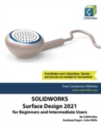 Image for SolidWorks Surface Design 2021 for Beginners and Intermediate Users