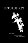 Image for Futurus Rex