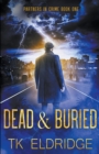 Image for Dead &amp; Buried
