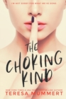 Image for The Choking Kind