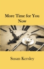 Image for More Time for You Now