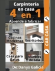 Image for Carpinteria en casa 5. 4 libros en 1.Aprende a fabricar