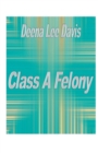 Image for Class A Felony