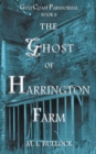 Image for The Ghost of Harrington Farm