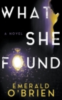 Image for What She Found
