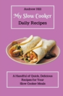 Image for My Slow Cooker Daily Recipes