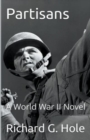 Image for Partisans : A World War II Novel