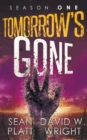 Image for Tomorrow&#39;s Gone Season 1