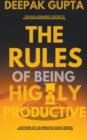 Image for The Rules of Being Highly Productive