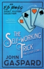 Image for The Self-Working Trick (And Other Stories)