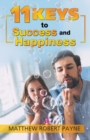 Image for 11 Keys to Success and Happiness