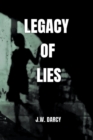Image for Legacy Of Lies