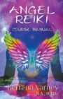 Image for Angel Reiki Course Manual