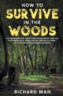 Image for How to Survive in The Woods