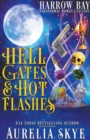 Image for Hell Gates &amp; Hot Flashes