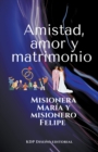 Image for Amistad, amor y matrimonio